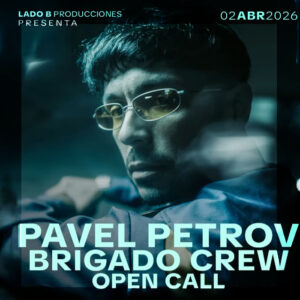 PAVEL PETROV Y BRIGADO CREW LLEGAN A ROSARIO CON LADO B EN THE WAREHOUSE CLUB
