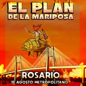 EL PLAN DE LA MARIPOSA VUELVE A ROSARIO Y ESTA VEZ ES EN EL METROPOLITANO