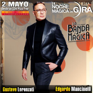 NOCHE MÁGICA DE GIRA CUMPLE 20 AÑOS Y LO CELEBRA EL SÁBADO EN EL METROPOLITANO